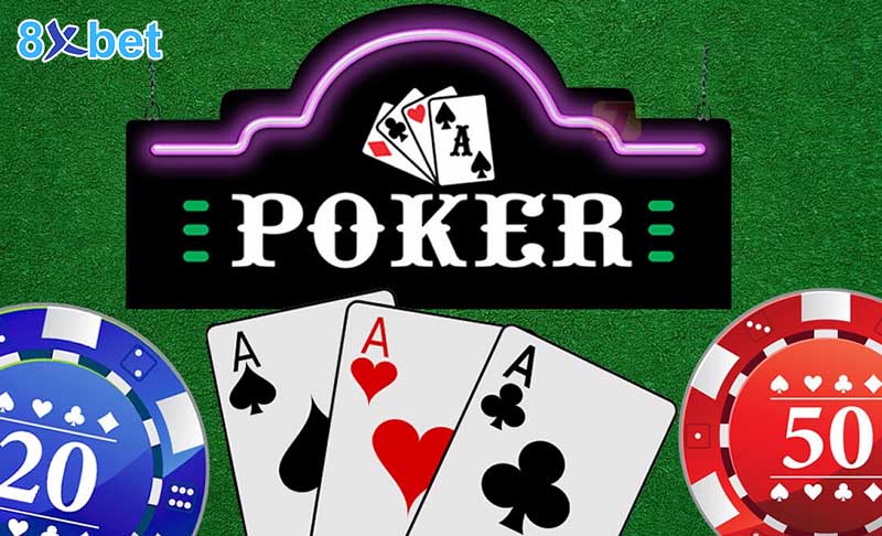 Chơi Poker 8XBet như chuyên gia với cách chơi đơn giản và chi tiết 2 Poker 8XBet là gì?