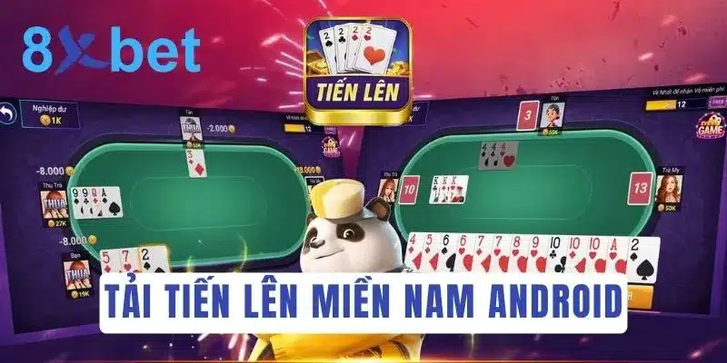 Hướng dẫn tải Tiến Lên Miền Nam miễn phí 100% 3 Hướng dẫn tải Tiến Lên Miền Nam miễn phí cho thiết bị chạy Android