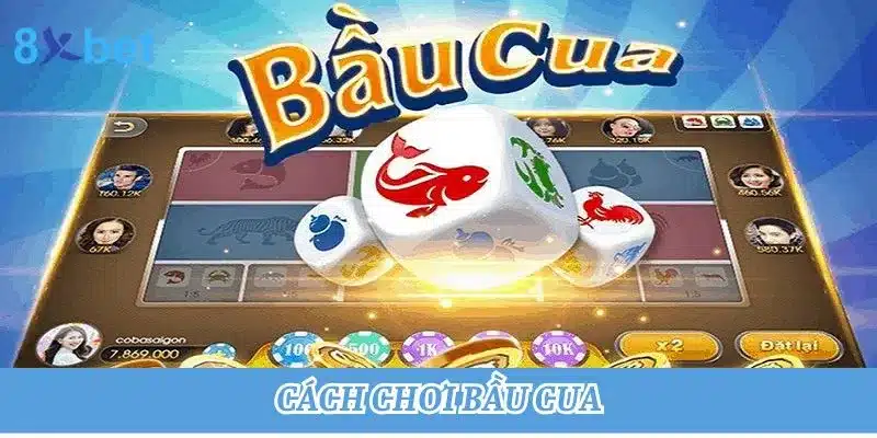 Cách chơi bầu cua đỉnh cao: Bí kíp chiến lược từ cao thủ 10 Cách chơi bầu cua